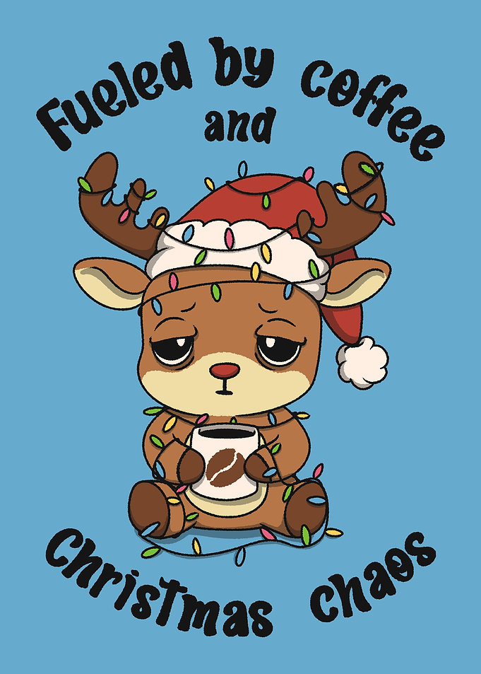Fueled by coffee and christmas caos