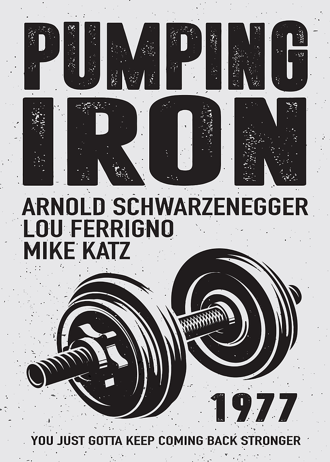 Pumping Iron Movie Poster