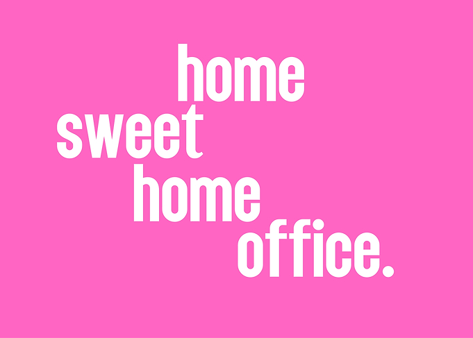 Home Sweet Home Office