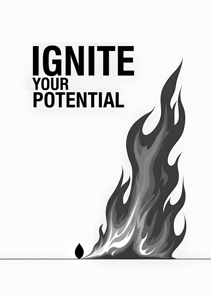 Ignite Your Potential