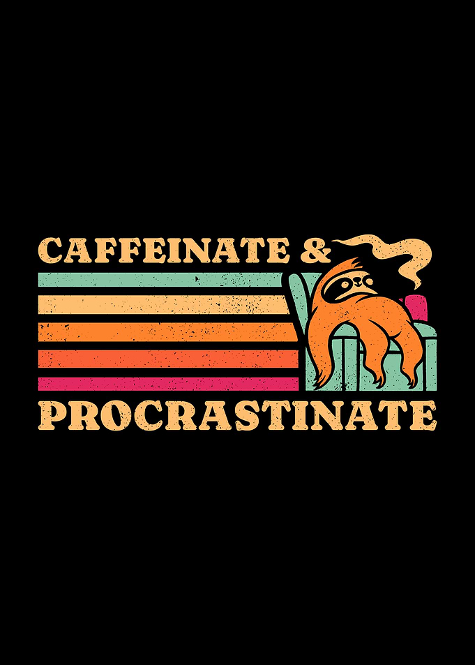 Caffeinate & Procrastinate Retro Sloth