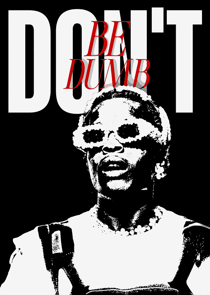 ASAP Rocky Don't Be Dumb Poster