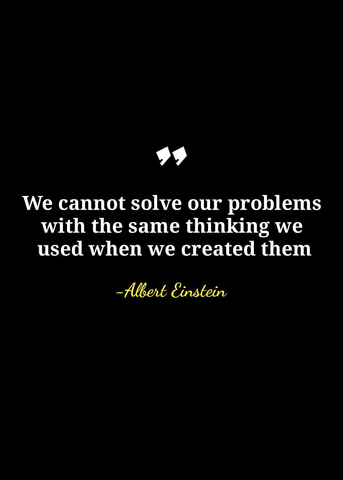 Einstein Quote on Problem Solving