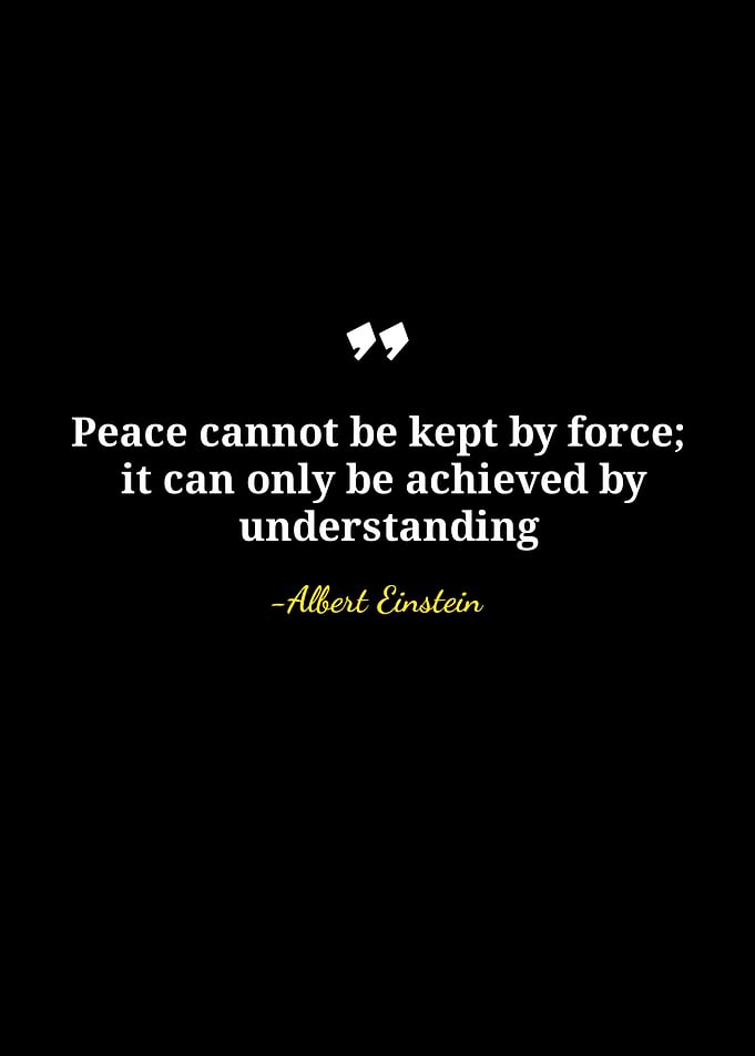 Einstein Quote: Peace and Understanding