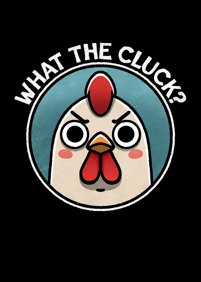 What the Cluck Angry Chicken