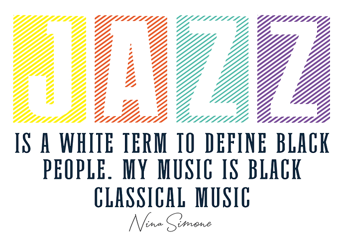 Jazz Quote by Nina Simone
