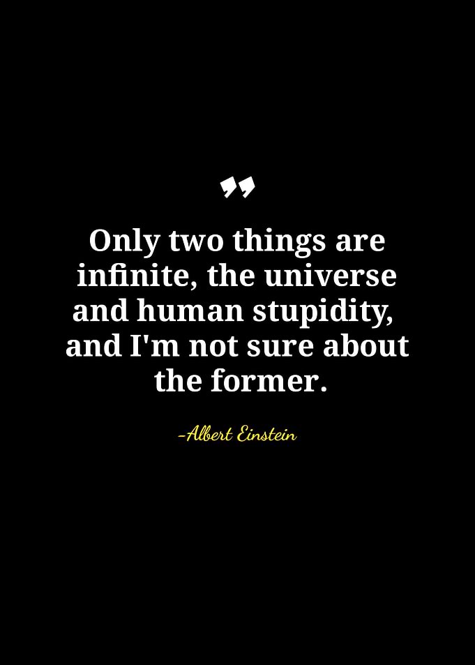 Einstein Quote: Universe and Stupidity