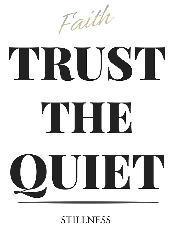 Faith: Trust the Quiet Stillness - – Light Edition