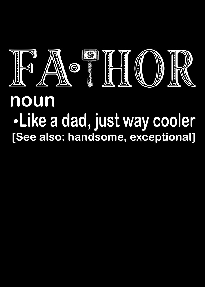 Fa-Thor: Cool Dad Definition