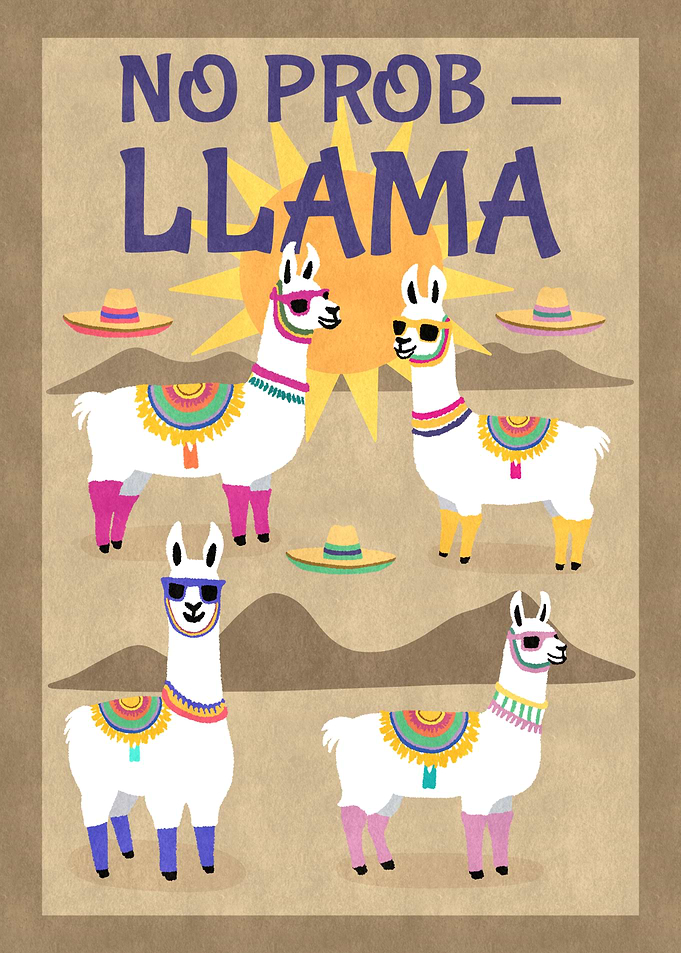 No Prob Llama – Funny Colourful Llama Art Poster | Fezzyboo