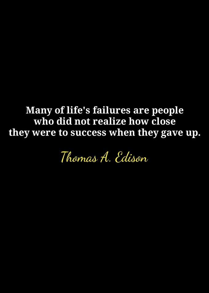 Thomas Edison Inspirational Quote