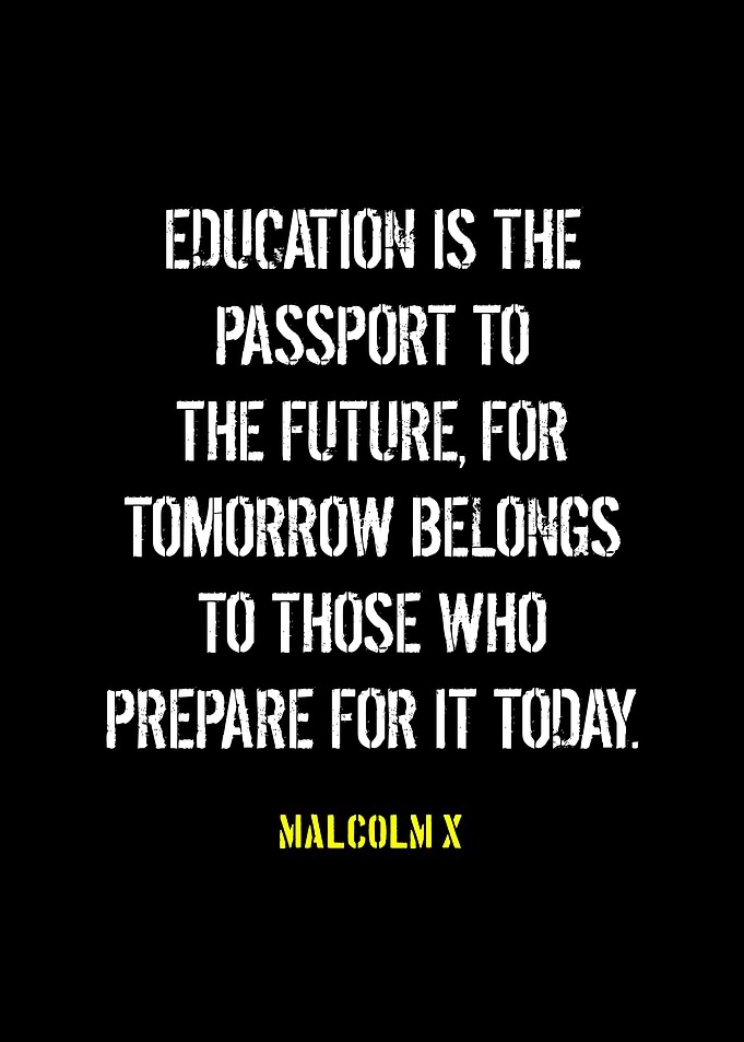 Education is the Passport Quote