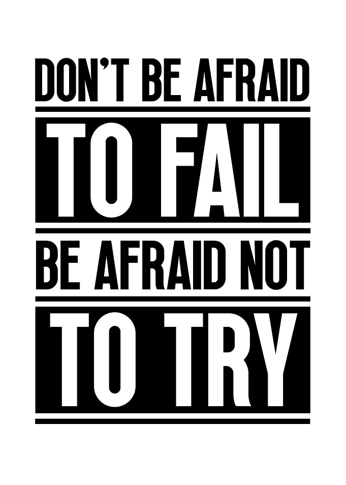 Motivational Quote: Don't Be Afraid