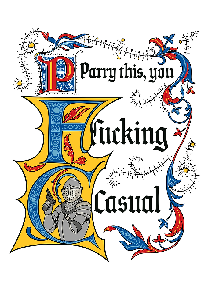 Parry This, You Fucking Casual