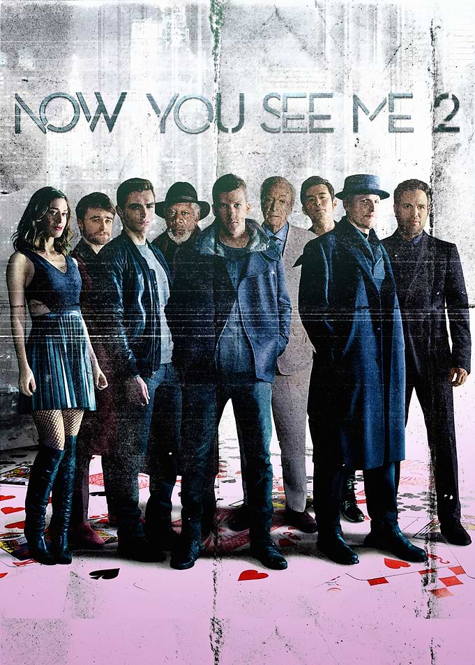 Now You See Me 2 Movie Poster