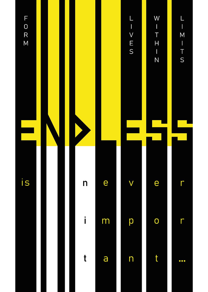 Form Lives Within Limits — Typography Art