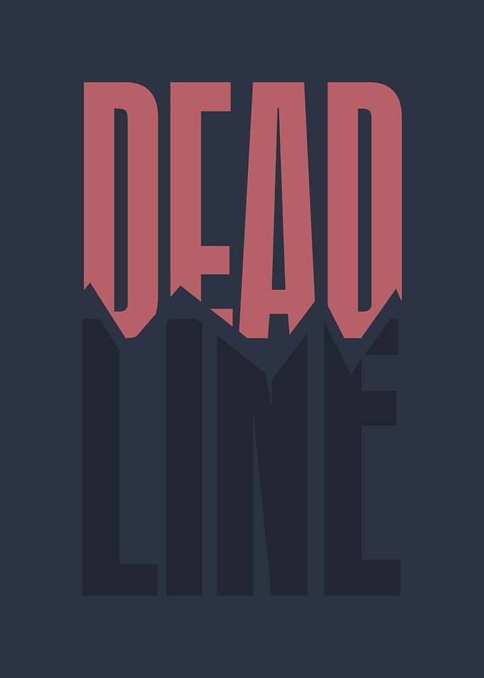 Deadline Typography Text Art