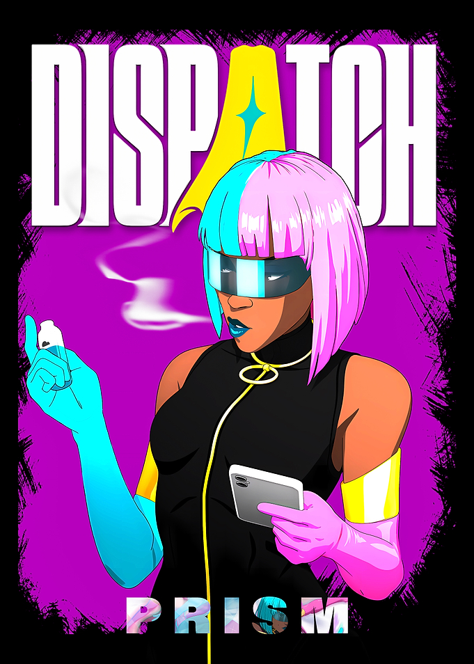 Dispatch Prism Cyberpunk Girl