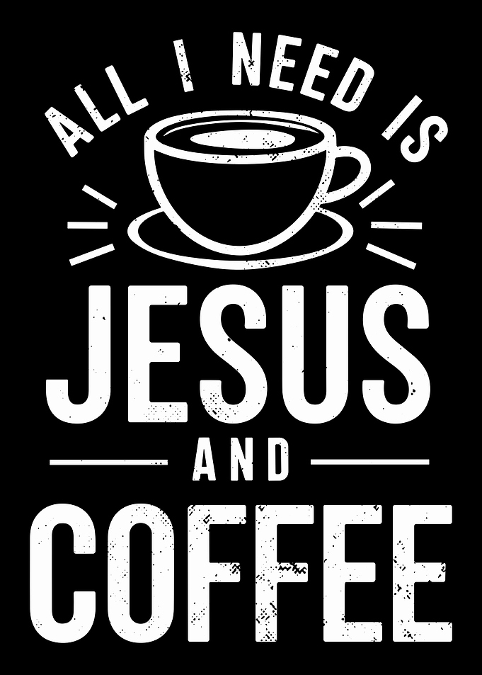 Jesus and Coffee Graphic