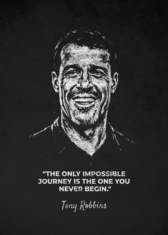 Tony Robbins Inspirational Journey Quote Poster
