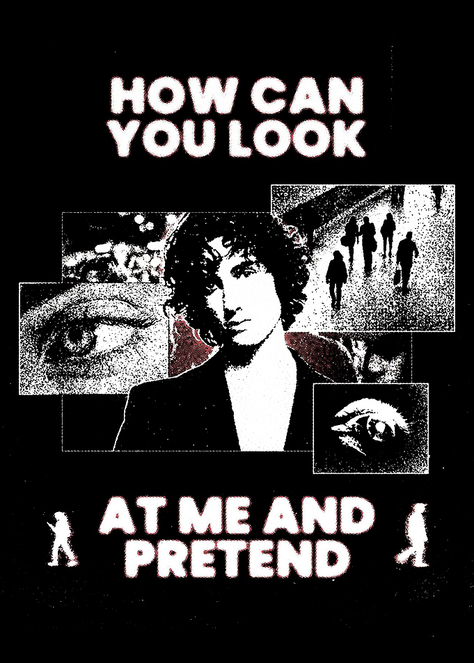 How Can You Look At Me
