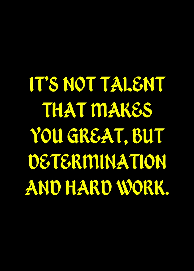 Determination and Hard Work Quote