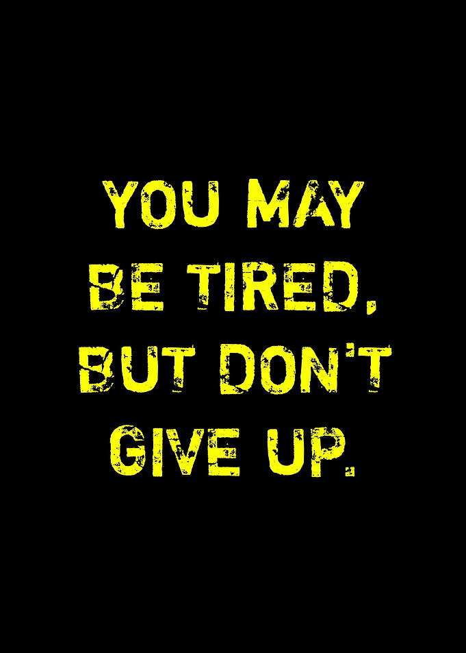 Inspirational Quote: Don't Give Up