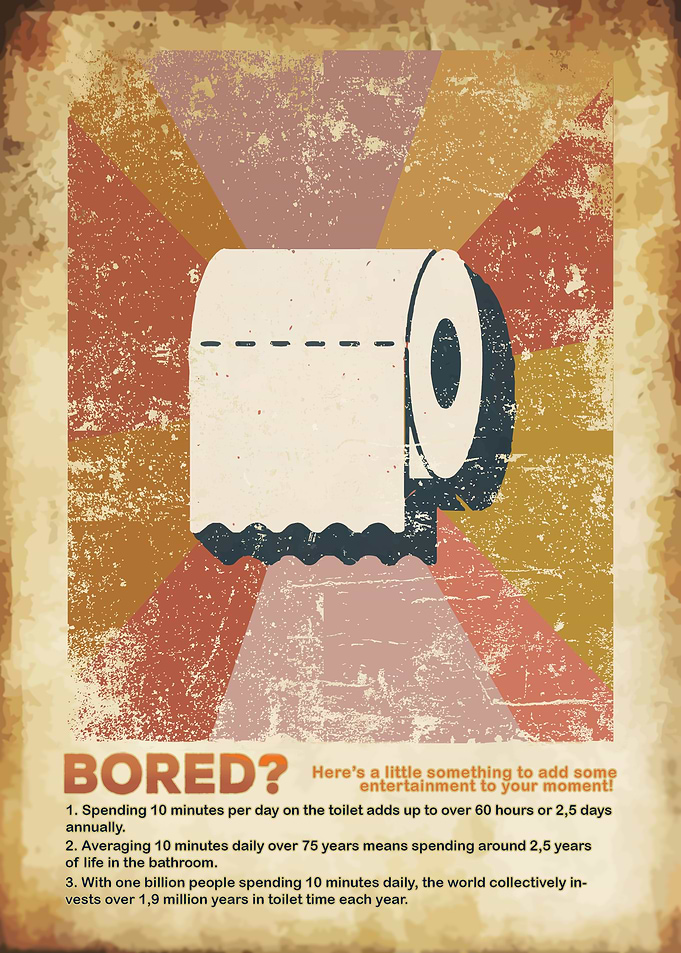 Bored Funny Toilet Poster