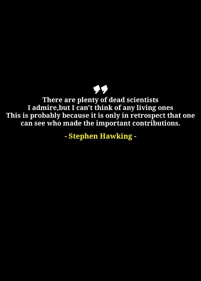 Stephen Hawking Quote on Dead Scientists