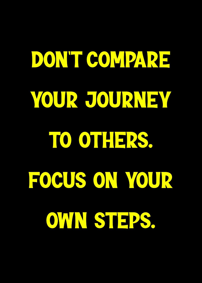 Inspirational Quote: Focus on Your Steps