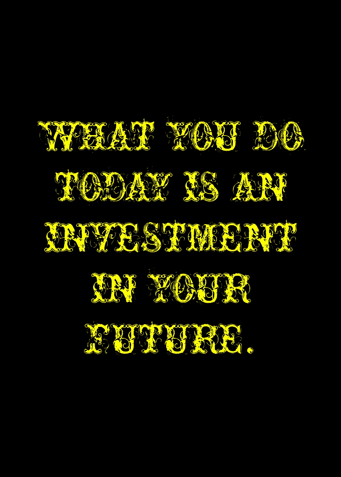 Investment in Your Future Quote