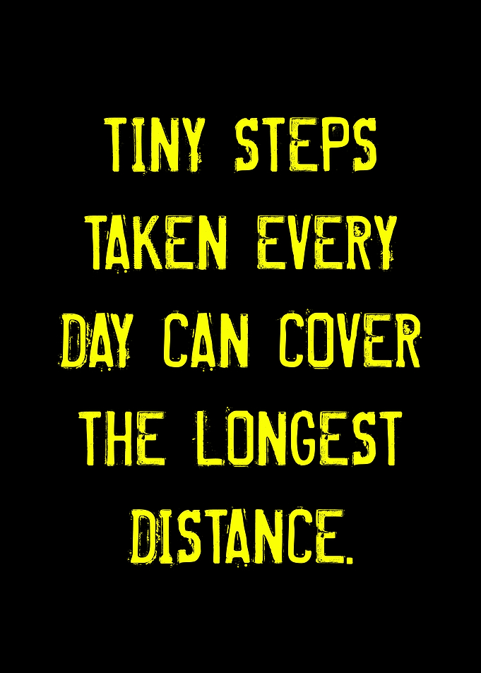 Inspirational Quote: Tiny Steps