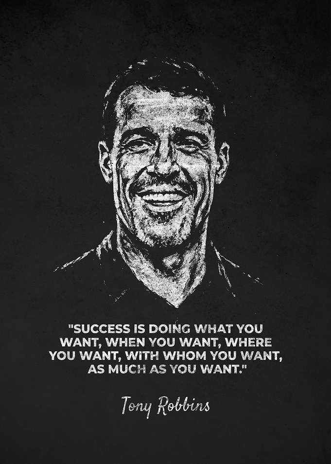 Tony Robbins Inspirational Success Quote Portrait