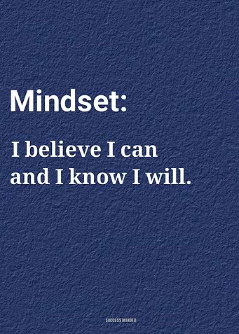 Mindset: I believe I can