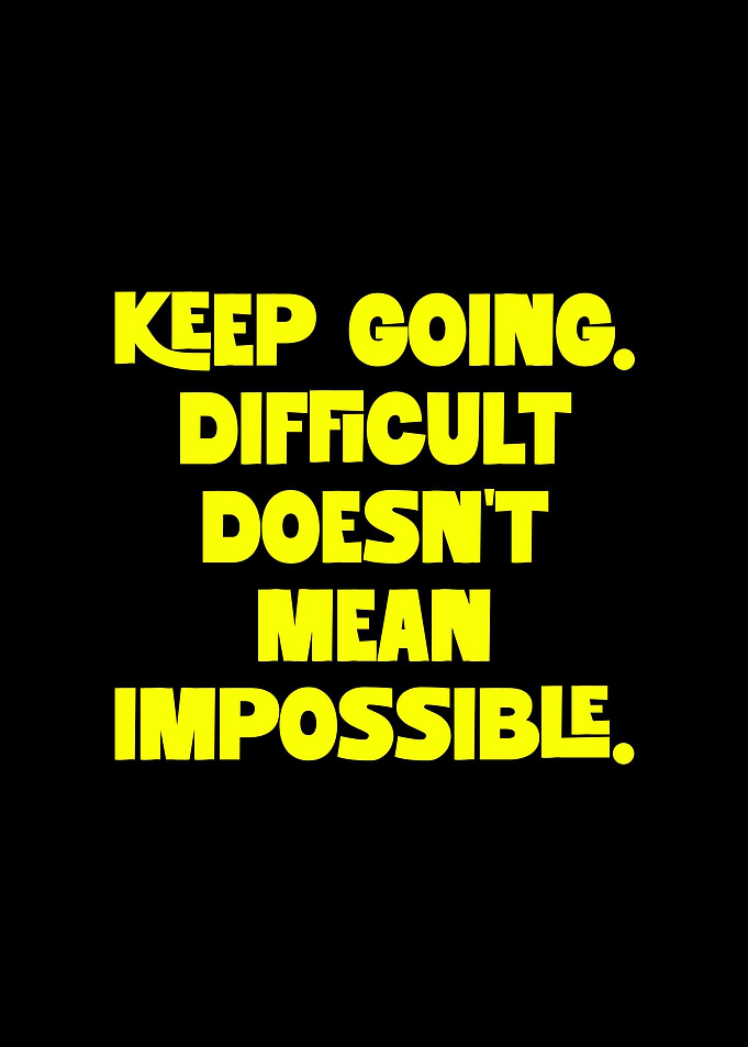 Motivational Quote: Keep Going