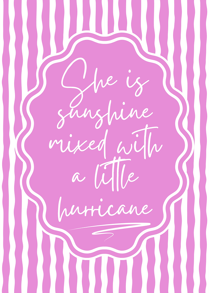 Sunshine and Hurricane Quote Art