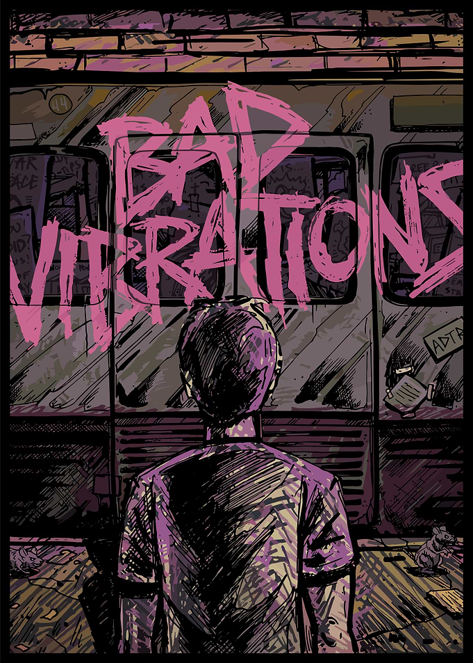 Bad Vibrations Graffiti Art