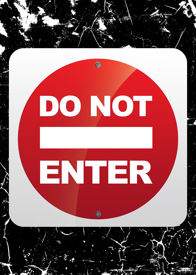 Do Not Enter Sign