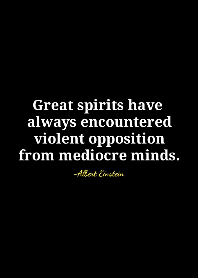 Einstein Quote: Great Spirits