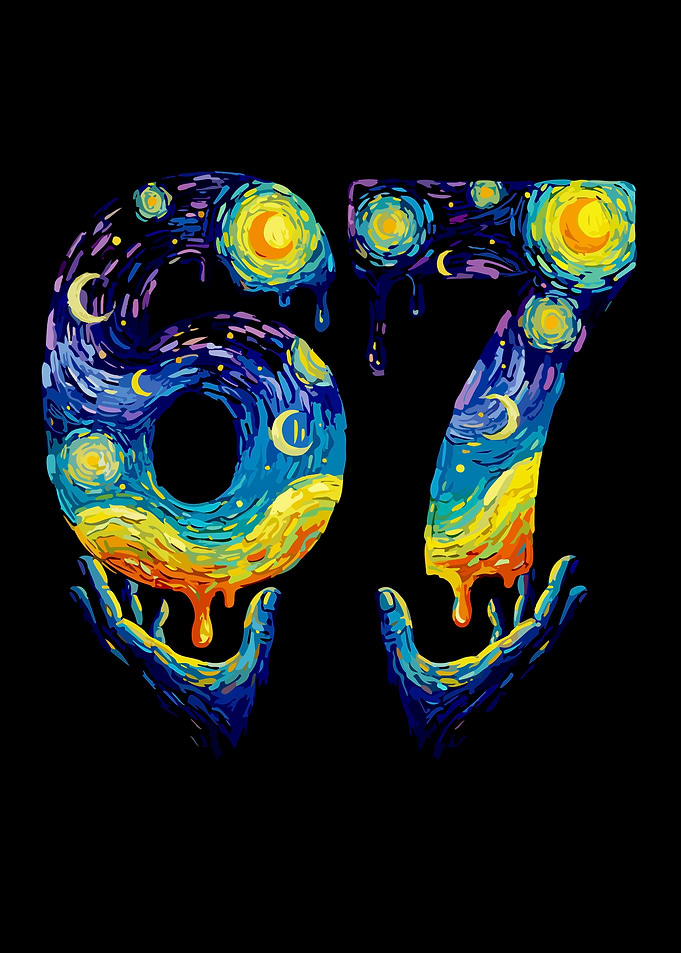 67 Starry Night Drip Funny Meme