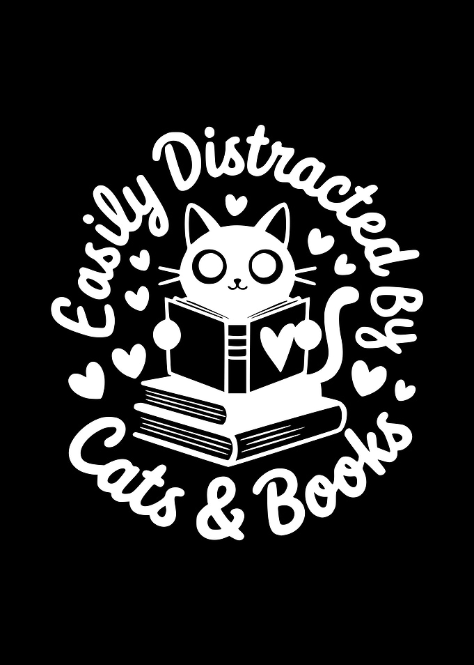 Easily Distracted By Cats and Books