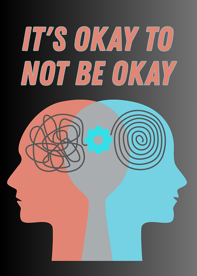 It's Okay To Not Be Okay