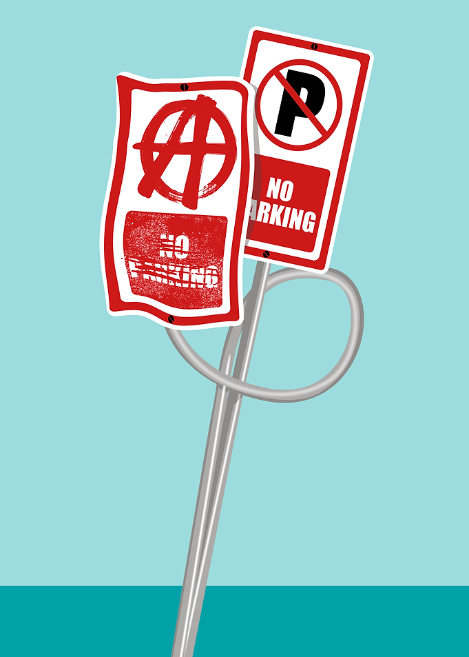 Anarchy and No Parking Signs
