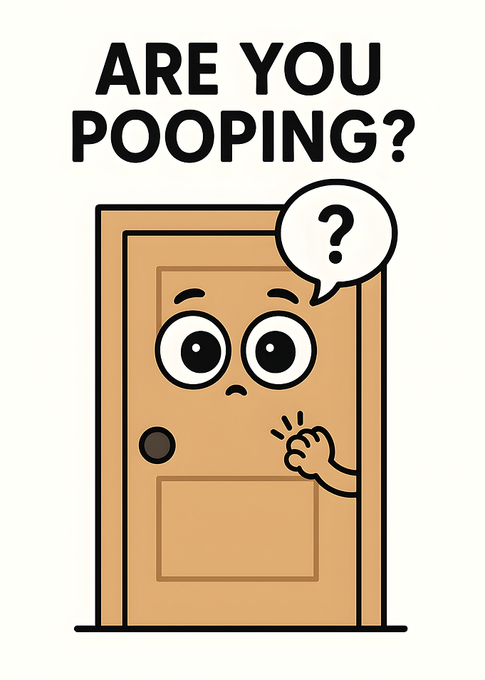 Are You Pooping? Cartoon Door