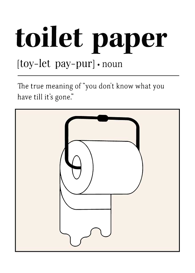 Toilet Paper Definition Art Print