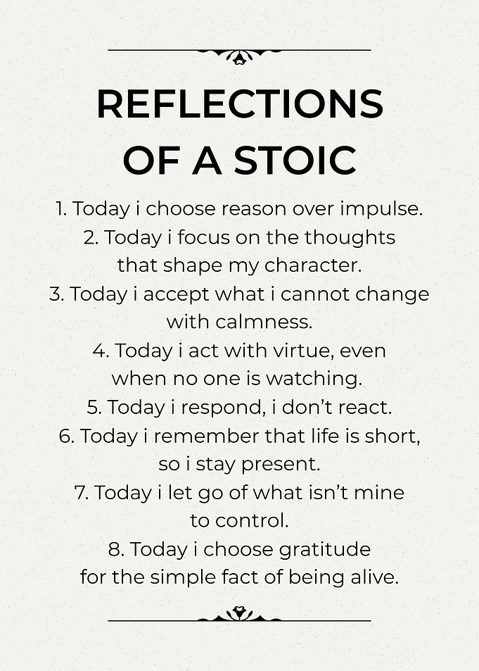 Reflections of a Stoic - Daily Affirmations