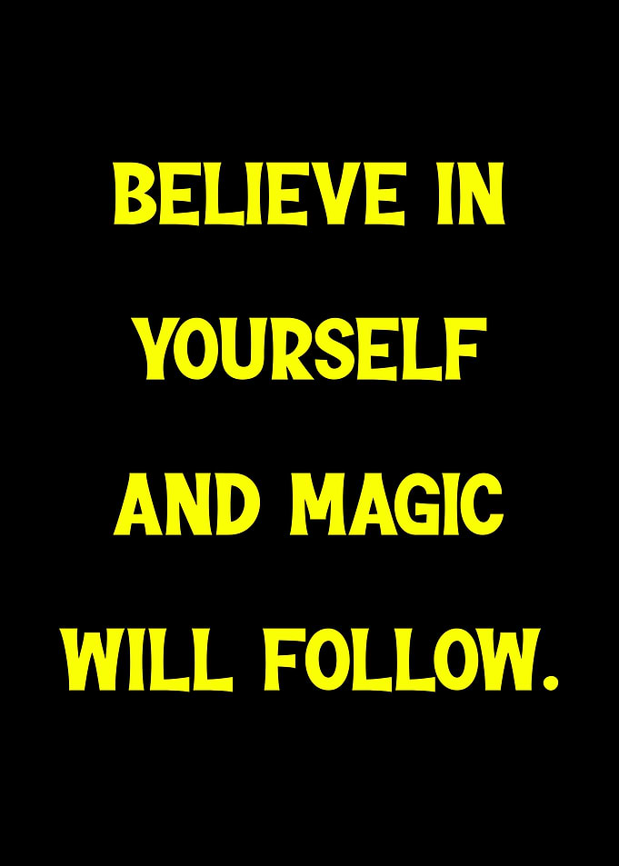 Believe in Yourself Inspirational Quote