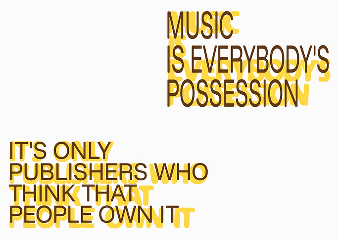 Music is Everybody's Possession Text Art