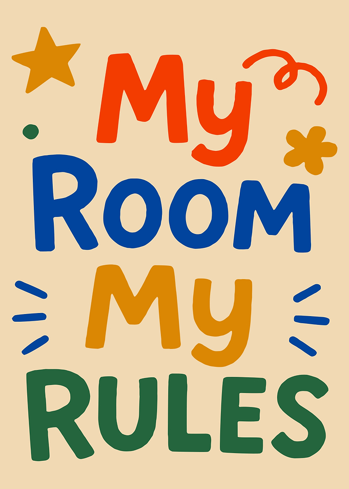 My Room My Rules Typography Art