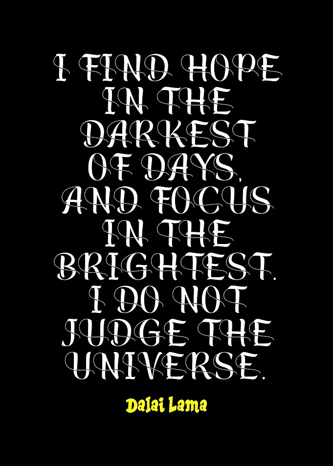 Dalai Lama Quote: Hope and Focus